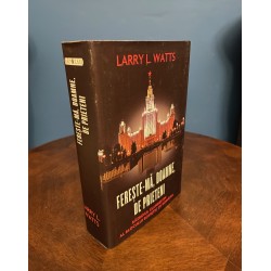 Larry L. Watts -...