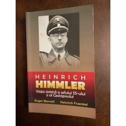 Heinrich Himmler - Viața...