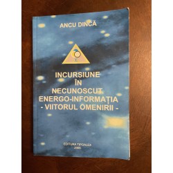 Ancu Dincă - Incursiunile...
