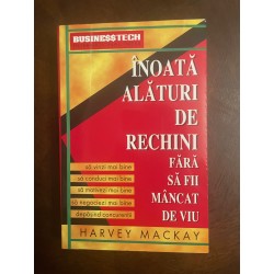 Harvey Mackay - ÎNOATĂ...