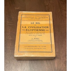 Le Nil et la Civilisation...