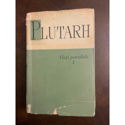 Plutarh - Vieți Paralele...