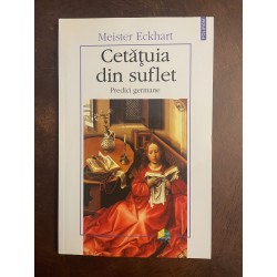 Meister Eckhart - Cetăţuia...