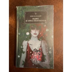 Mircea Eliade - Isabel si...