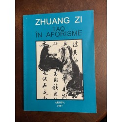 Zhuang Zi - Tao în aforisme