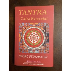TANTRA. CALEA EXTAZULUI -...