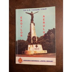 Constantin Ucrain - Eroilor...