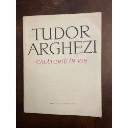 Tudor Arghezi - Călătorie...