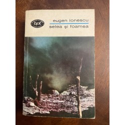 Eugen Ionescu - Setea si...