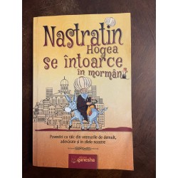 Nastratin Hogea se intoarce...