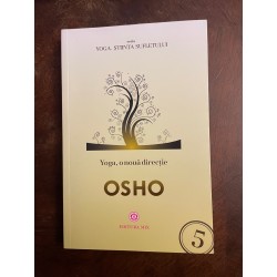Osho - Yoga, o nouă...