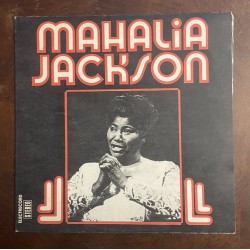 Mahalia Jackson – Mahalia...