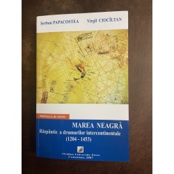 MAREA NEAGRĂ Răspântie a...