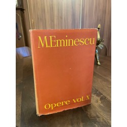 M. EMINESCU - OPERE X...