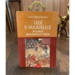 Dan Horia Mazilu - LEGE ȘI...